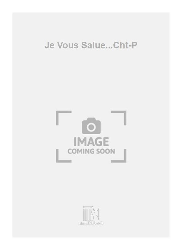 Je Vous Salue...Cht-P